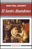 El santo abandono
