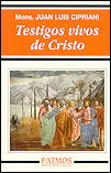 Testigos vivos de Cristo