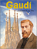 Gaudí: l'arquitecte de Déu