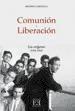 Comuión y Liberación. Los origenes (1954-1968)