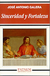 Sinceridad y fortaleza