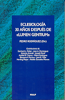 Eclesiología. 30 años después de "Lumen Gentium"