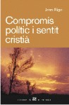 Compromís polític i sentit cristià
