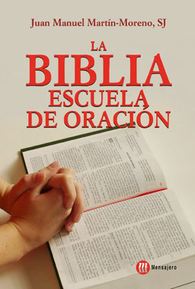 La Biblia escuela de oración
