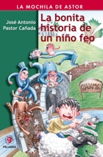 La bonita historia de un niño feo