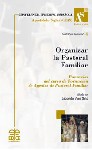 Organizar la pastoral familiar