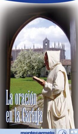 La oración en la cartuja