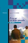 Éste es mi hijo amado
