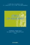 ¿Ética sin religión?