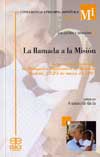 La llamada de misión