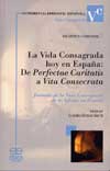 La vida consagrada hoy en España