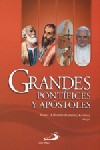 Grandes pontíficies y apóstoles