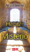 Habitar en el Misterio