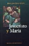 Jesucristo y María