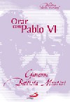 Orar con Pablo VI