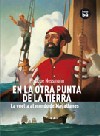 En la otra punta de la Tierra