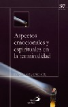 Aspectos emocionales y espirituales en la terminalidad
