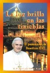 La luz brilla en las tinieblas