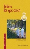 Felices los que creen