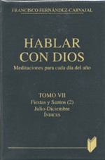Hablar con Dios. Tomo VII. Fiestas y Santos Julio-Diciembre. Indices