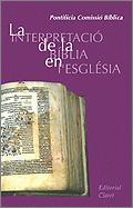 La interpretació de la Biblia en l'Església