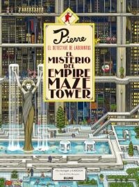 El misterio del Empire Maze Tower. Pierre el detective de laberintos