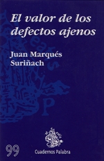El valor de los defectos ajenos