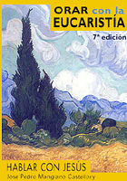 Orar con la Eucaristía