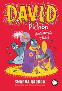 David Pichón ¡paloma real! (David Pichón #4)