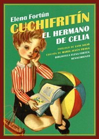 Cuchifritín, el hermano de Celia