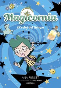Magicornia 3. El reloj del tiempo