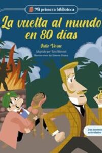 La vuelta al mundo en 80 días (Mi primera biblioteca)