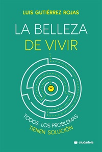 La belleza de vivir