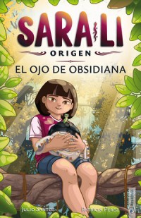 Sara-Li 3. El ojo de obsidiana