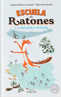 Escuela de Ratones. La primera nevada