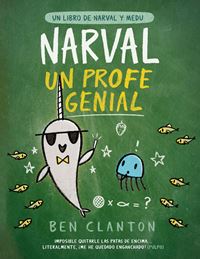 Narval, un profe genial. Nº 6