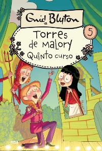 Torres de Malory 5. Quinto curso