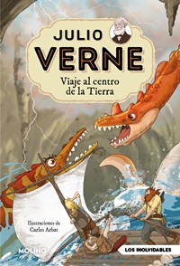 Julio Verne 3. Viaje al centro de la Tierra