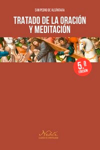 Tratado de la oración y meditación