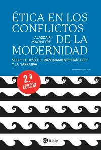 Ética en los conflictos de la modernidad
