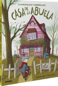 La maravillosa y horripilante casa de la abuela