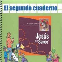 Jesús es el Señor. El segundo cuaderno