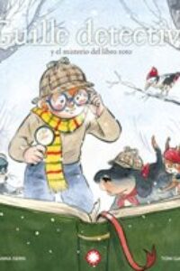 Guille detective y el misterio del libro rorto (Guille detective #3)