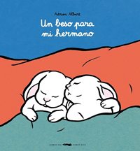 Un beso para mi hermano