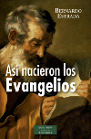 Así nacieron los Evangelios