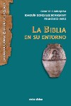 La Biblia en su entorno