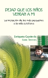 Dejad que los niños vengan a mi