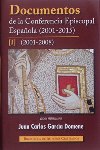 Documentos de la Conferencia Episcopal Española I (2001-2015)