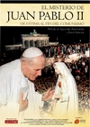El Misterio de Juan Pablo II