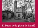 El batec de la plaça de Sarrià